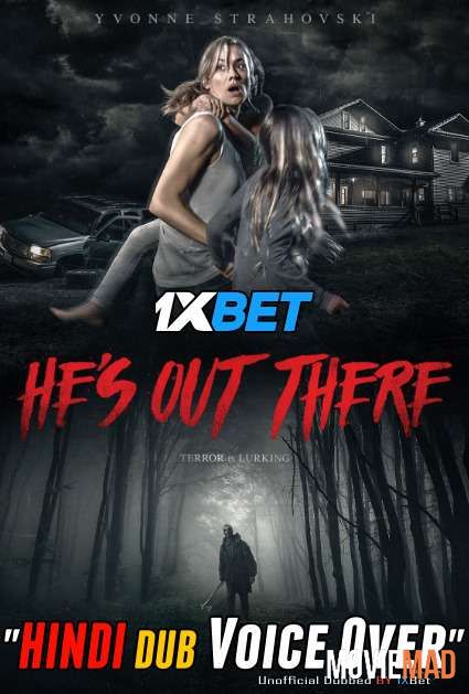 Hes Out There 2018 WEBRip Hindi Unofficial Dubbed 720p 480p [1XBET]